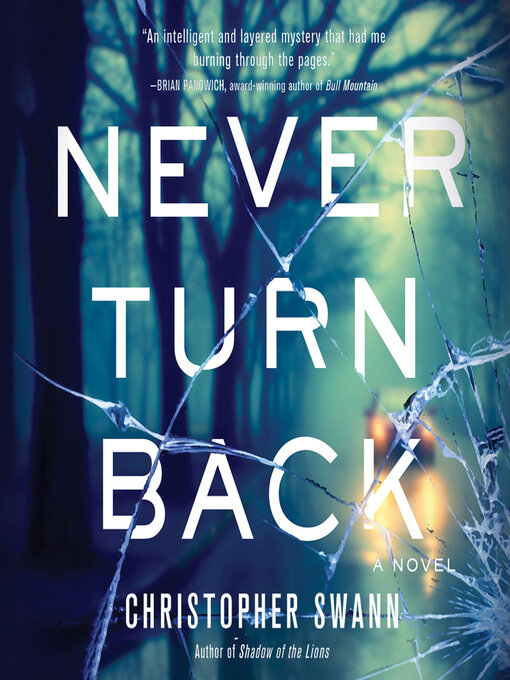 Title details for Never Turn Back by Christopher Swann - Available